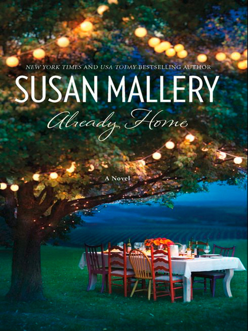 Title details for Already Home by Susan Mallery - Available